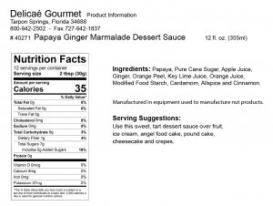 Papaya Ginger Marmalade Dessert Sauce "Gluten-Free"